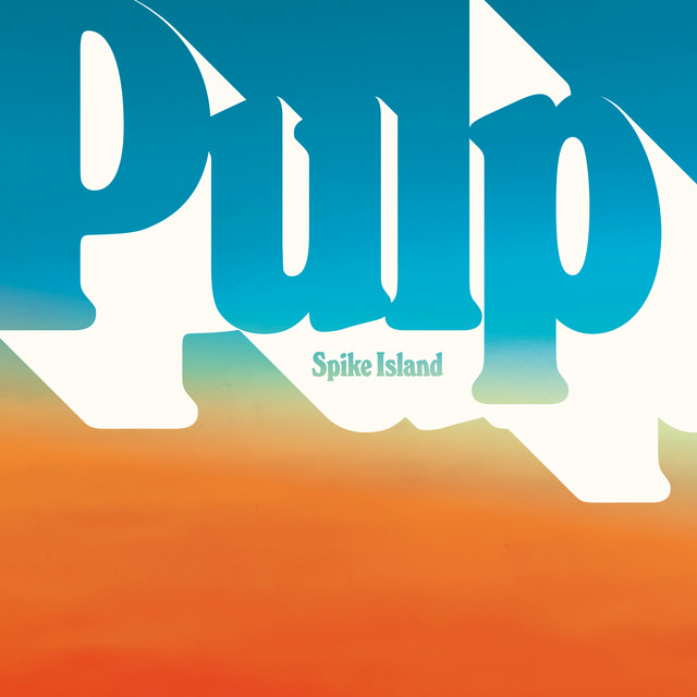 Pulp Returns After 24 Years With “Spike Island” - a Reflective Lead Single From More